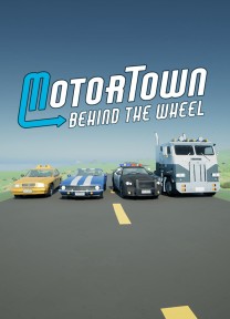 Motor Town Behind The Wheel