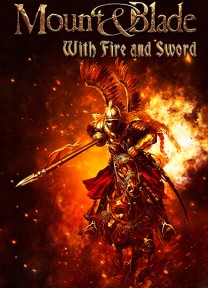 Mount & Blade: With Fire and Sword
